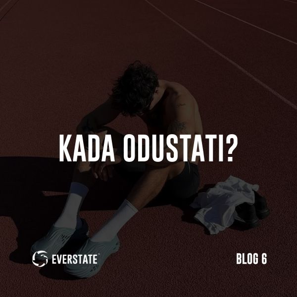 Kada odustati?